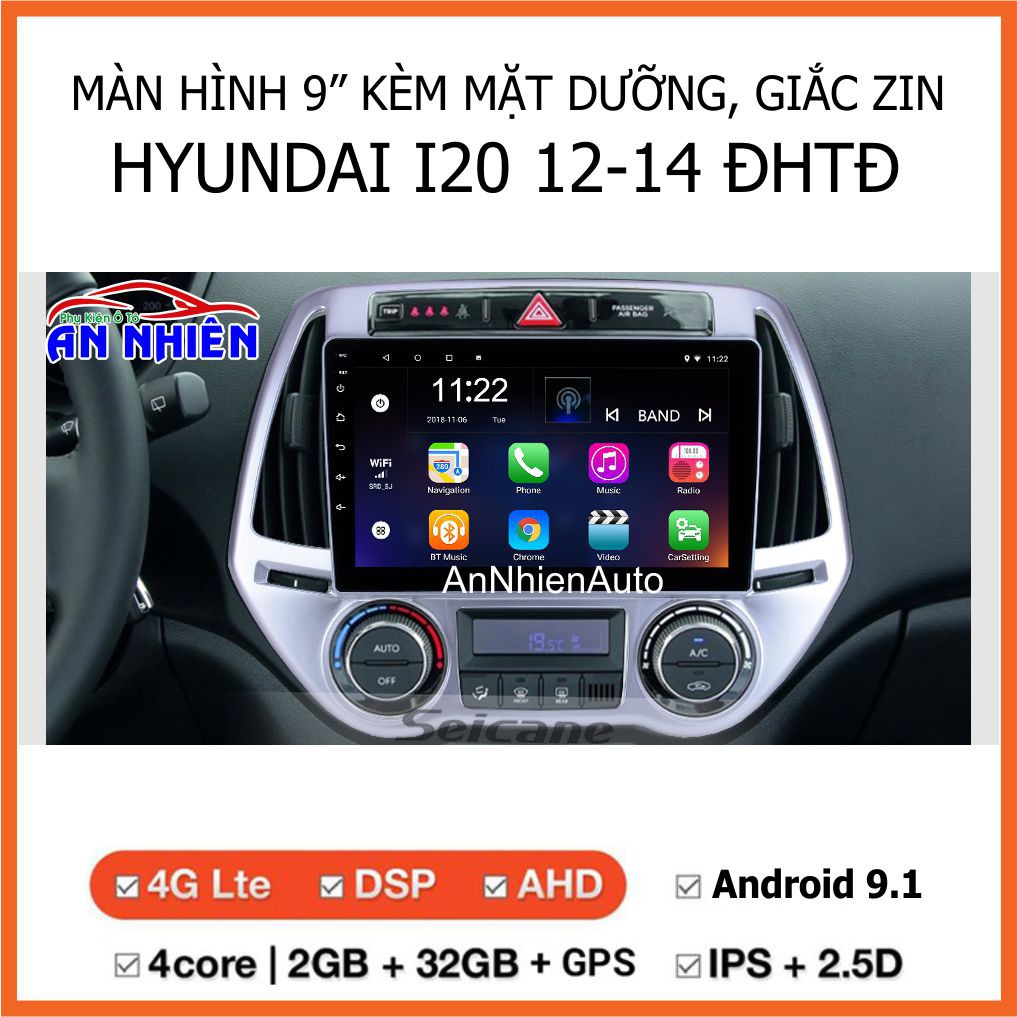 Màn Hình Android 9 inch Cho HYUNDAI  I20 2012-2014 - Đầu DVD Chạy Android Kèm Mặt Dưỡng Giắc Zin Huyndai I20