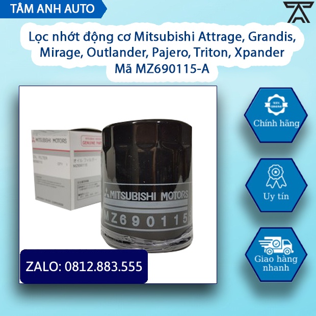 Lọc nhớt động cơ Mitsubishi Attrage, Grandis, Mirage, Outlander, Pajero, Triton, Xpander (Mã MZ690115-A)