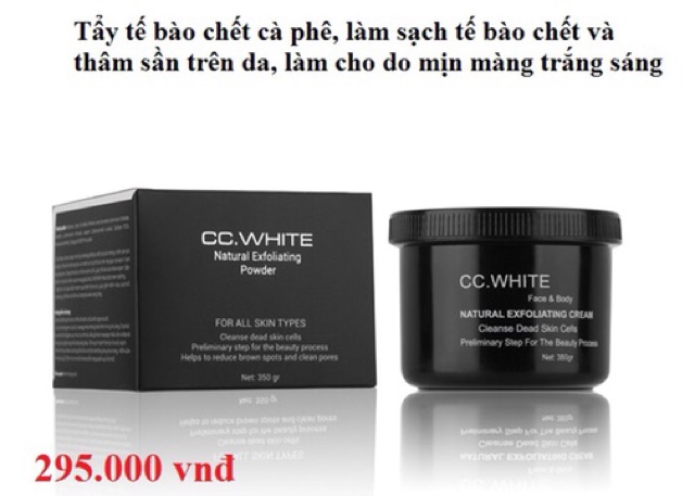 Tẩy tế bào chết cà phê CC White