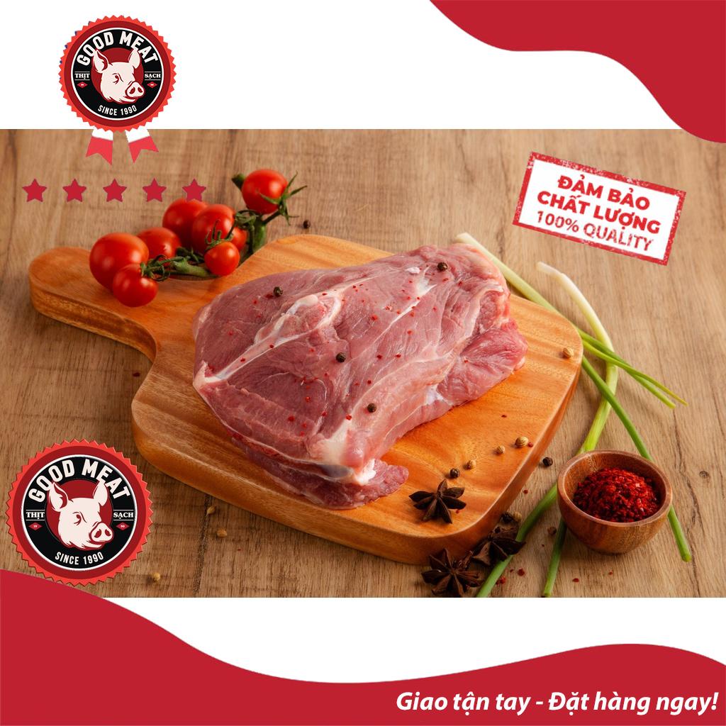 [Rẻ vô địch] [FreeShip] Nạc dăm heo  [Thịt nóng giao trong ngày] Cửa hàng thịt sạch Good Meat | BigBuy360 - bigbuy360.vn