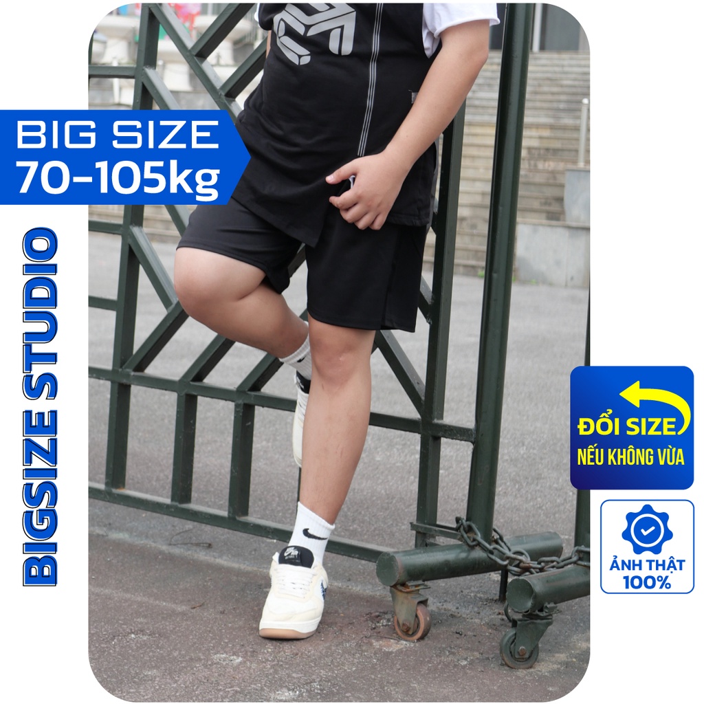 QUẦN ĐÙI TRÊN GỐI BIGSIZE SUTIDIO VẢI SIÊU MÁT DÀNH CHO NGƯỜI BÉO 70kg - 100kg