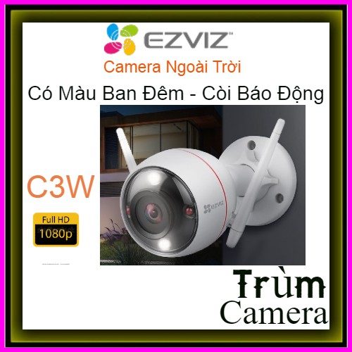 Camera Ezviz C3W 1080P Có màu ban đêm