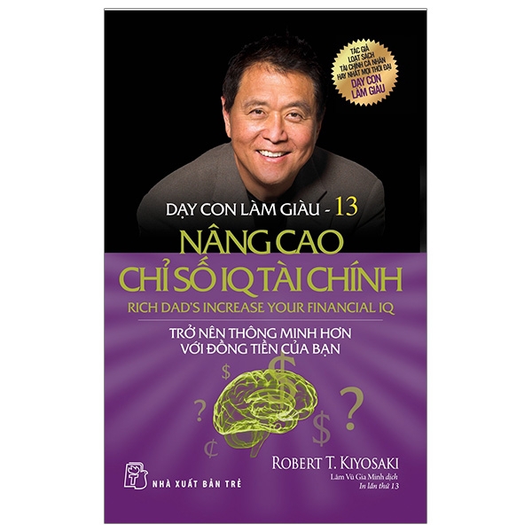 Sách - Dạy Con Làm Giàu 13 - Nâng Cao Chỉ Số Iq Tài Chính (Tái Bản 2020)