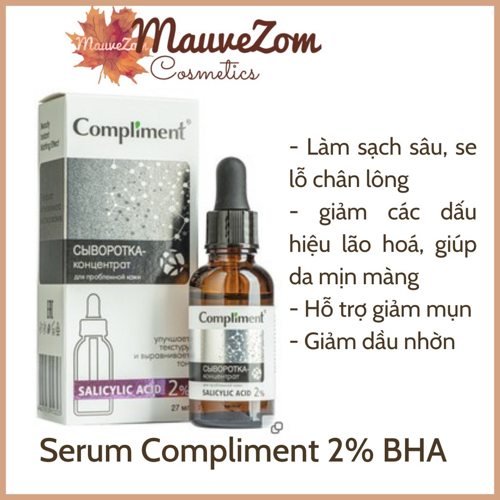 Serum Compliment 2% BHA làm sạch sâu, giảm mụn, se lỗ chân lông, kiềm dầu