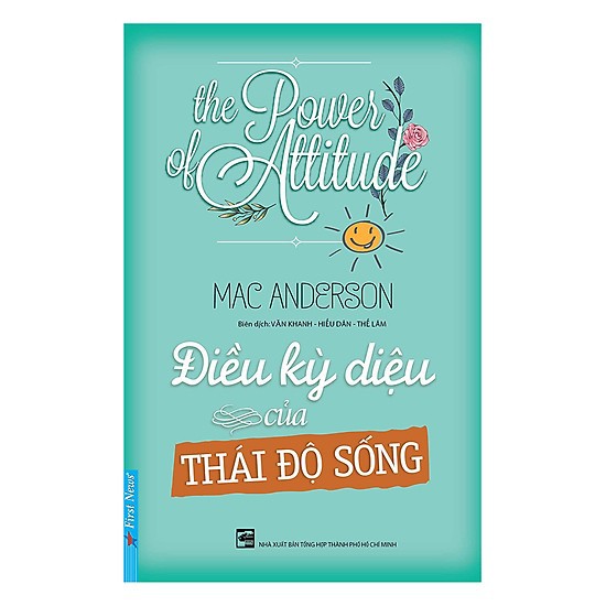 Điều Kỳ Diệu Của Thái Độ Sống