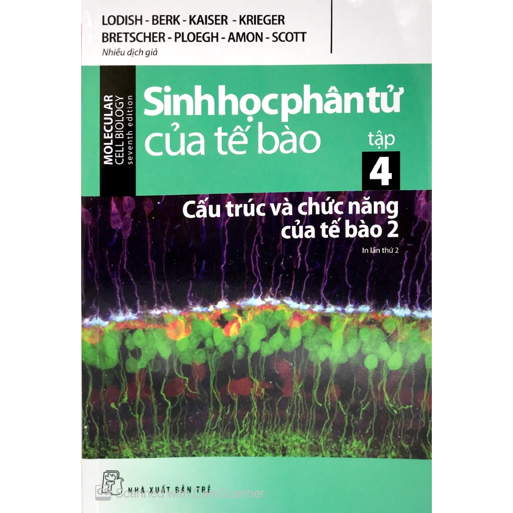 Sách - Sinh Học Phân Tử Của Tế Bào 04 - Cấu Trúc Và Chức Năng Của Tế Bào 2