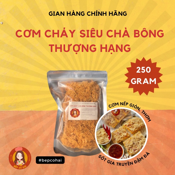 Ăn vặt - Cơm cháy siêu chà bông thượng hạng Bếp Cô Hai 100% chà bông heo
