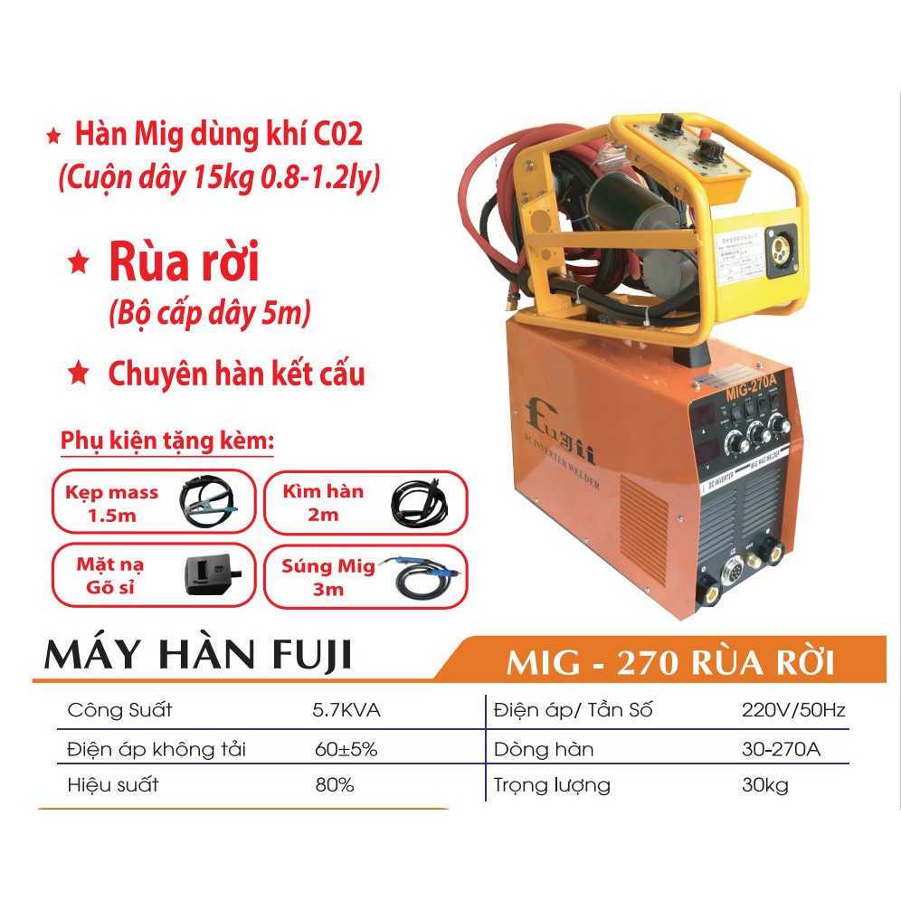 MÁY HÀN MIG ĐIỆN TỬ MINI FUJI MIG-270 RÙA RỜI (BỘ CẤP DÂY 5m) - Hàng Chính Hãng 100%