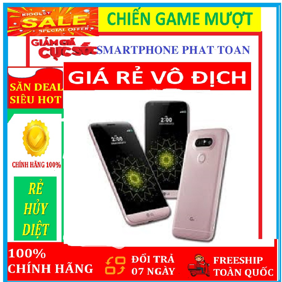 " Big Sale " Điện thoại LG G5 Hàn Quốc ram 4G bộ nhớ 32G - mới Fullbox