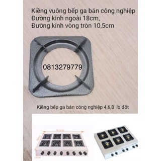 Kiềng và Họng bêp gas 4 6 8 lò