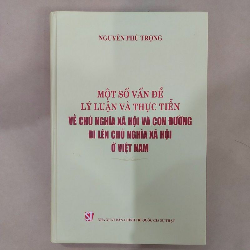Sách - Một số vấn đề lý luận và thực tiễn về chủ nghĩa xã hội và con đường đi lên chủ nghĩa xã hội ở Việt Nam | BigBuy360 - bigbuy360.vn