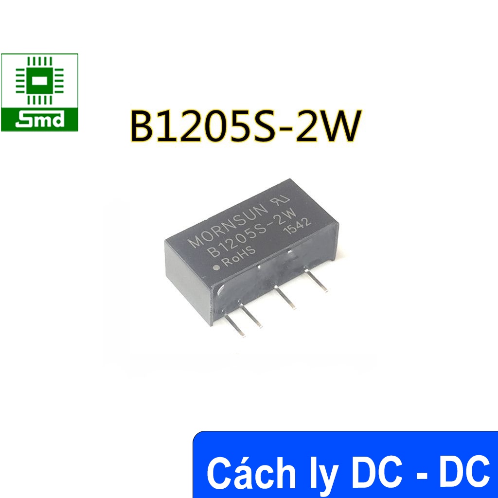 IC cách ly nguồn cho mạch bluetooth B0505S B1212S B1205 B2405 B0512 1W 2W các mã