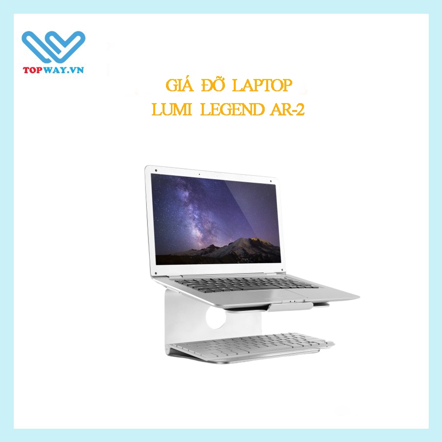 GIÁ ĐỠ LAPTOP LUMI LEGEND AR-2