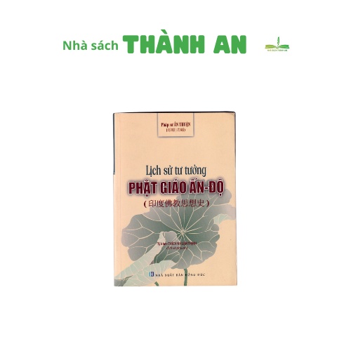 Sách - Lịch sử tư tưởng phật giáo ấn độ