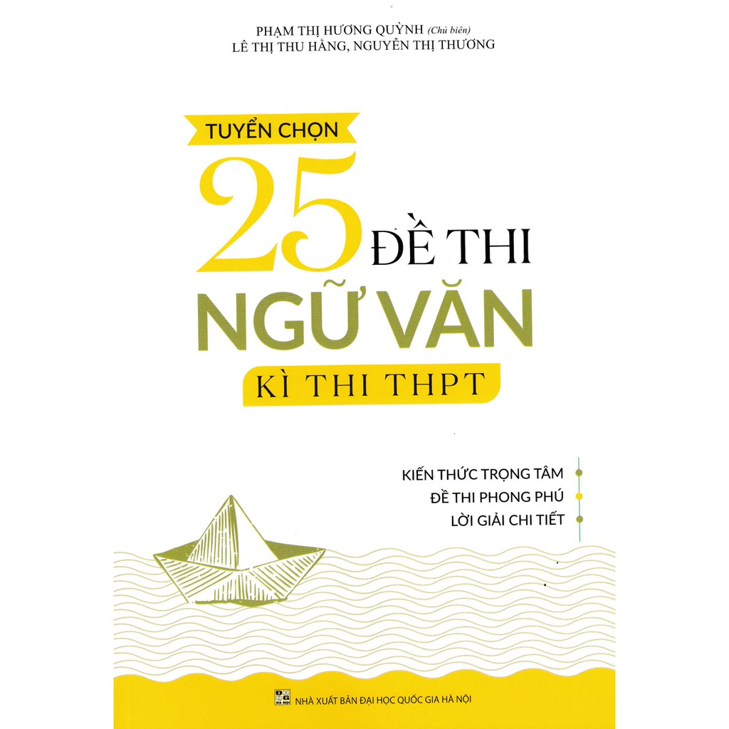 Sách - Tuyển Chọn 25 Đề Thi Ngữ Văn Kì Thi THPT