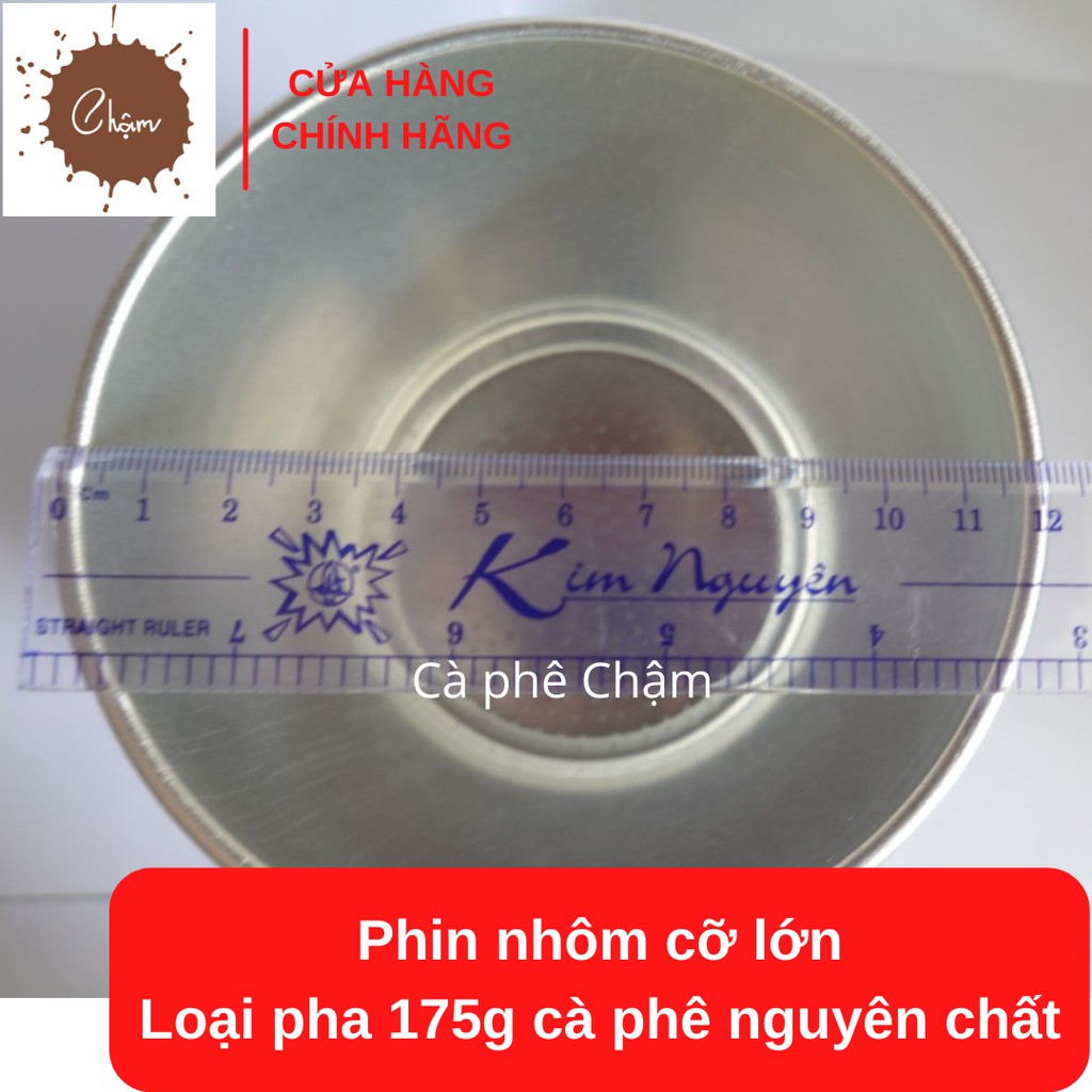 Phin nhôm cỡ lớn pha 175g cà phê nguyên chất