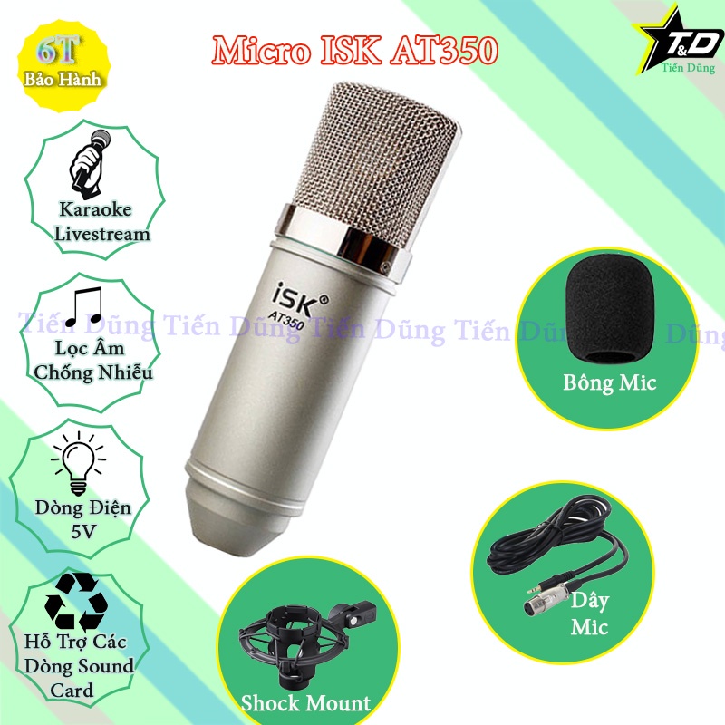 Mic thu âm ISK AT350 và sound card ks108 bản tiếng anh có chân kẹp màng lọc dây livestream MA2 đi kèm