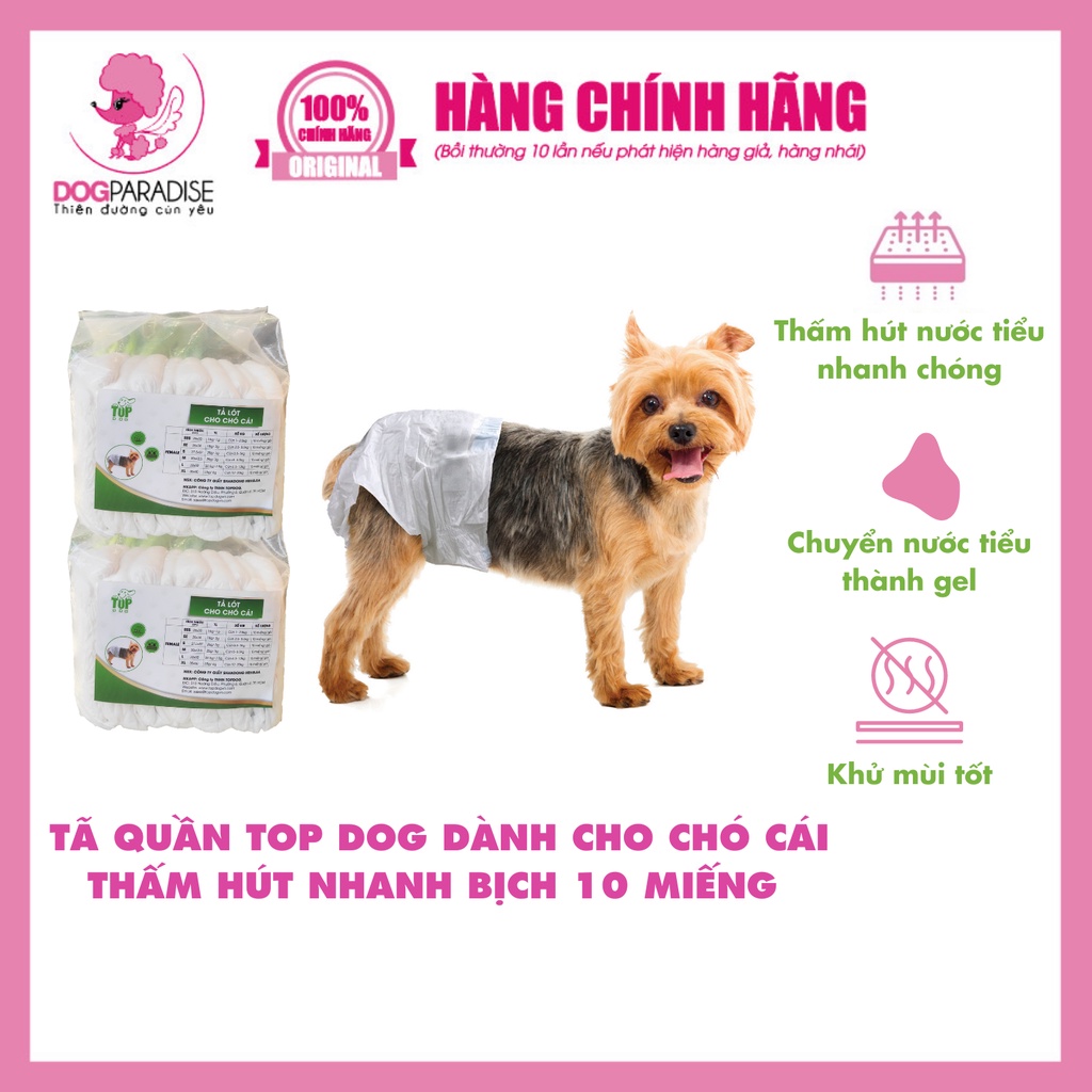 Tã quần Top Dog dành cho chó cái siêu thấm hút bịch 10 miếng size XXS/XS/S/M/L/XL - Dog Paradise