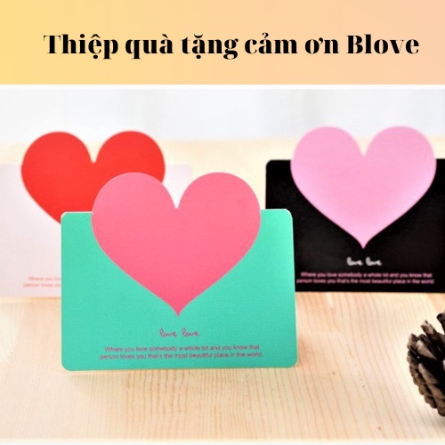 Thiệp tặng quà cảm ơn BLOVE cao cấp hình trái tim siêu đẹp 8 mẫu thiệp cứng