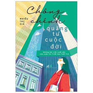 Sách nhã nam - chông chênh quãng tư cuộc đời