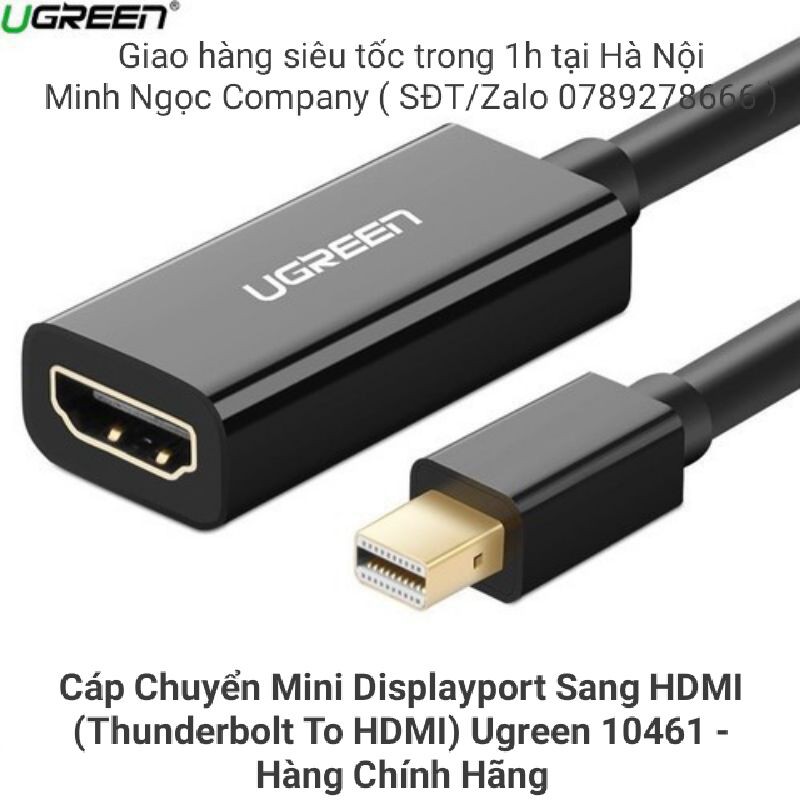 Cáp Chuyển Mini Displayport Sang HDMI (Thunderbolt To HDMI) Ugreen 10461 - Hàng Chính Hãng