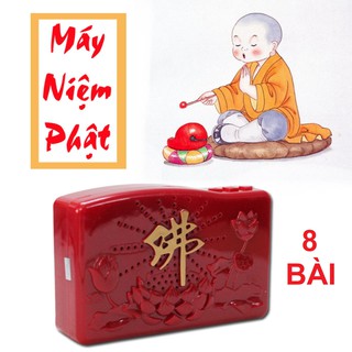 Máy niệm kinh phật có sẵn 8 bài