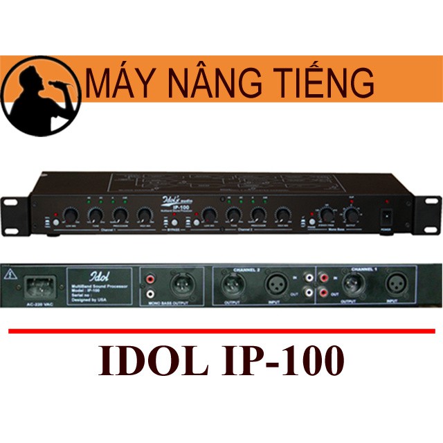 MÁY NÂNG TIẾNG HÁT IDOL IP-100 Chính Hãng