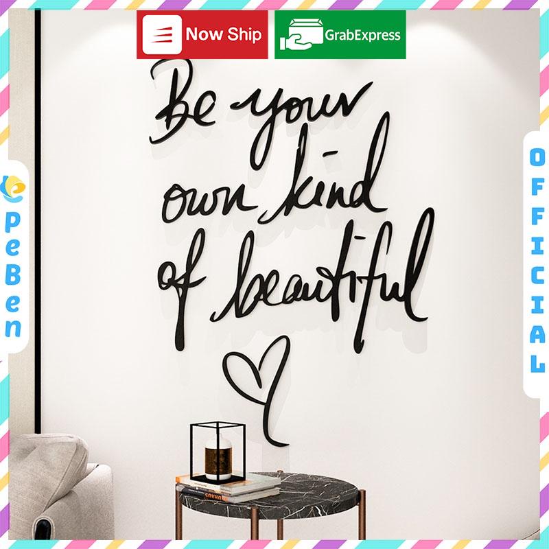 Tranh dán tường mica 3d decor khổ lớn Be your own kind of beautiful trang trí spa, phòng ngủ, nail Nhiều Size - EPeBen