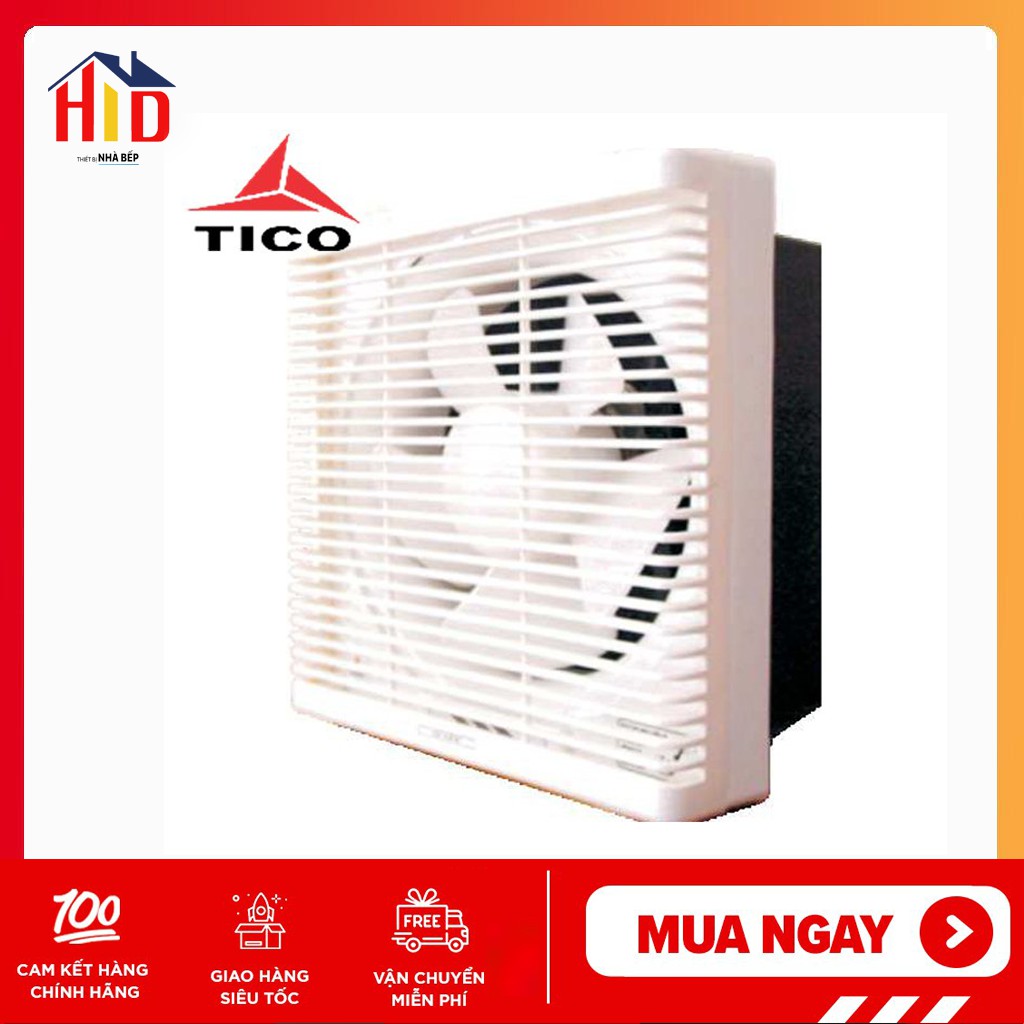 Quạt thông gió gắn tường Tico TC-20AV6 1 chiều/2 chiều