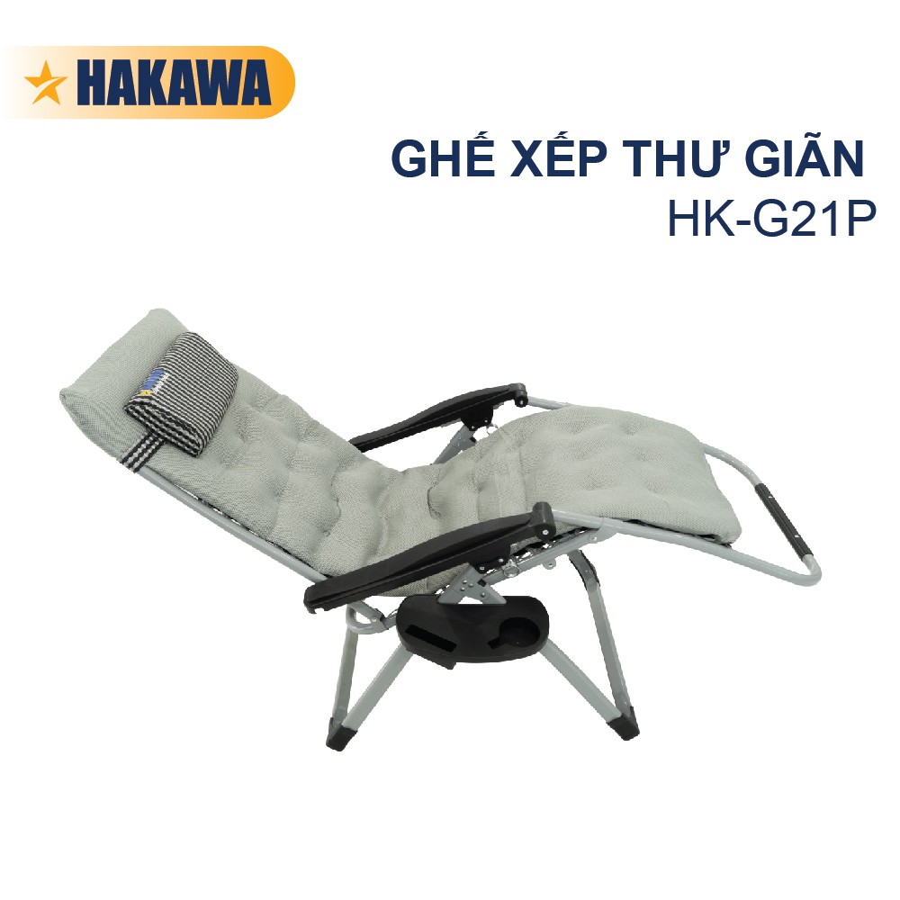 Ghế xếp thư giãn cao cấp hạng sang HAKAWA - HK-G21P - phân phối chính hãng - bảo hành 25 năm