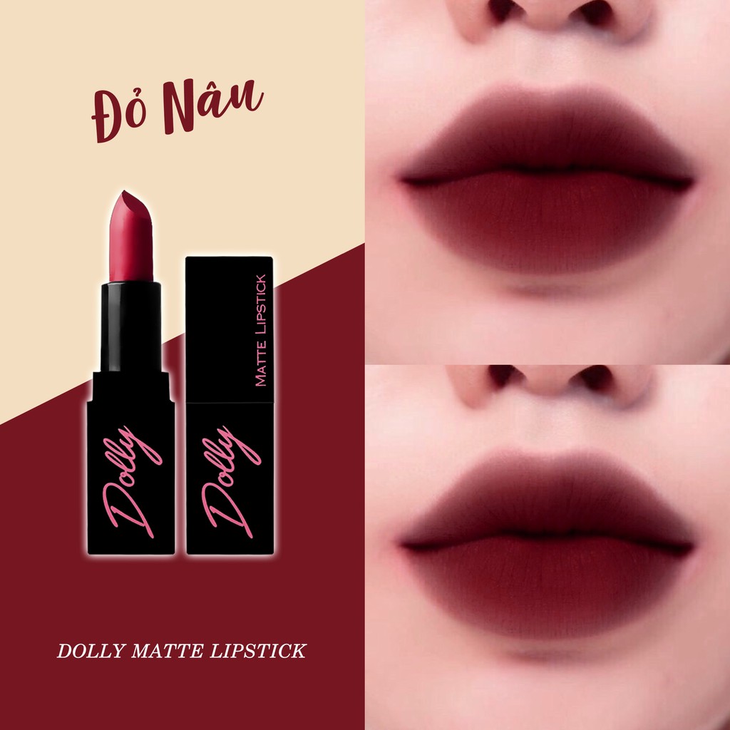 [Đỏ Nâu] Bad Love - Son  Sáp Phủ Phấn Dolly Không Chì Màu Đỏ Nâu