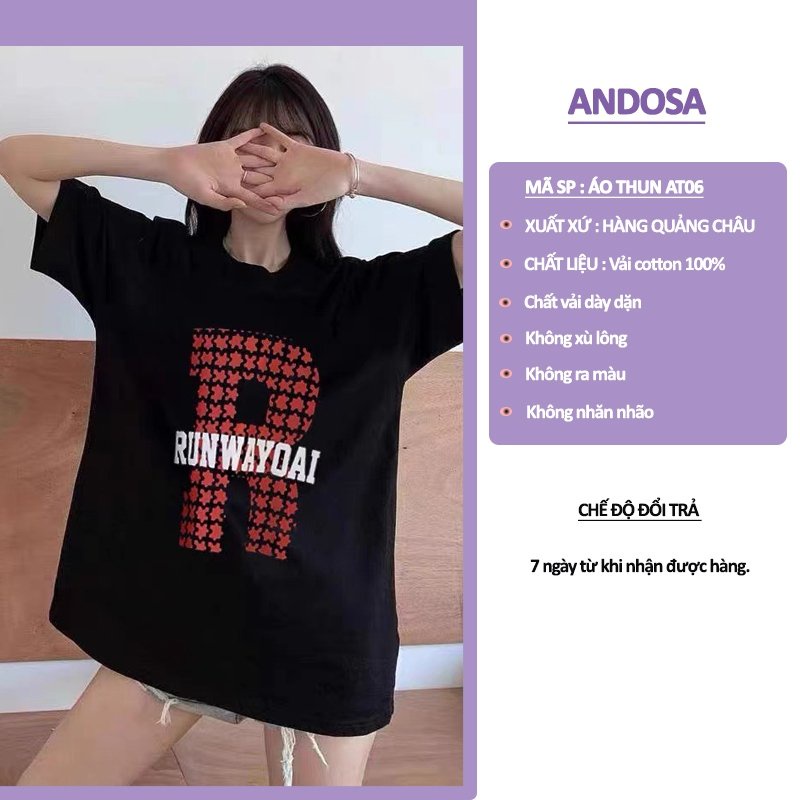 Áo thun nữ tay ngắn form rộng unisex in hình đẹp cổ tròn freesize hàng Quảng Châu ANDOSA AT06