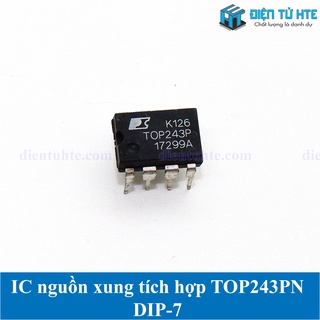 IC nguồn xung tích hợp TOP243PN DIP-7 Mới Chính hãng (1 con)