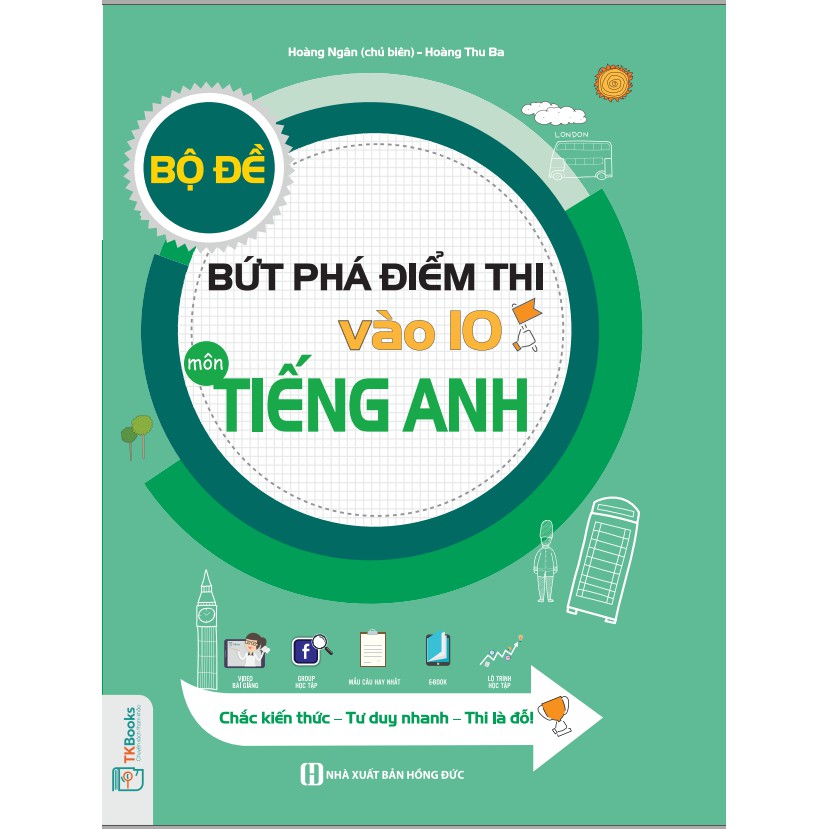 Sách-Bộ Đề Bứt Phá Điểm Thi Vào 10 Môn Tiếng Anh