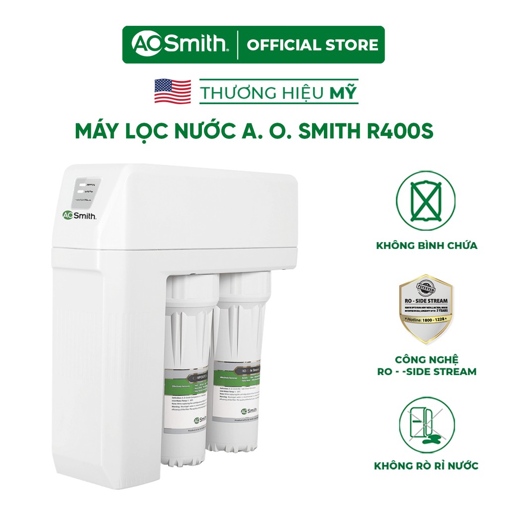 Máy lọc nước A. O. Smith R400S (màn hình cảnh báo dạng 2 nút LED )