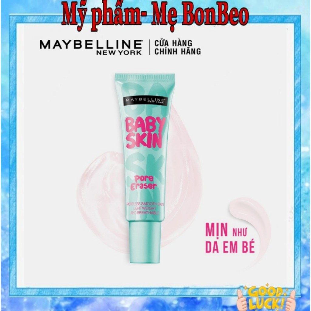 Kem lót Baby Skin mịn da che khuyết điểm Maybelline New York 22ml