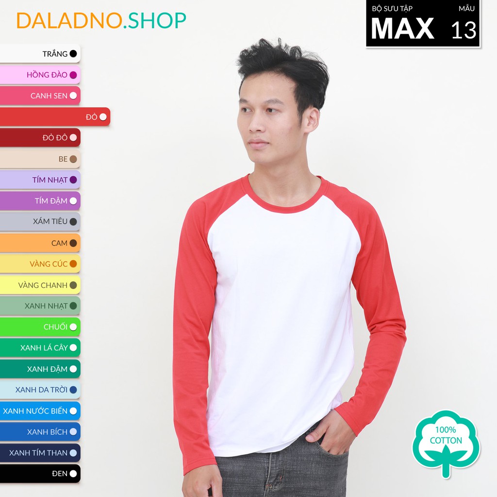 MAX_13 | Áo thun raglan tay dài COTTON 100% sẵn 26 màu - Daladno