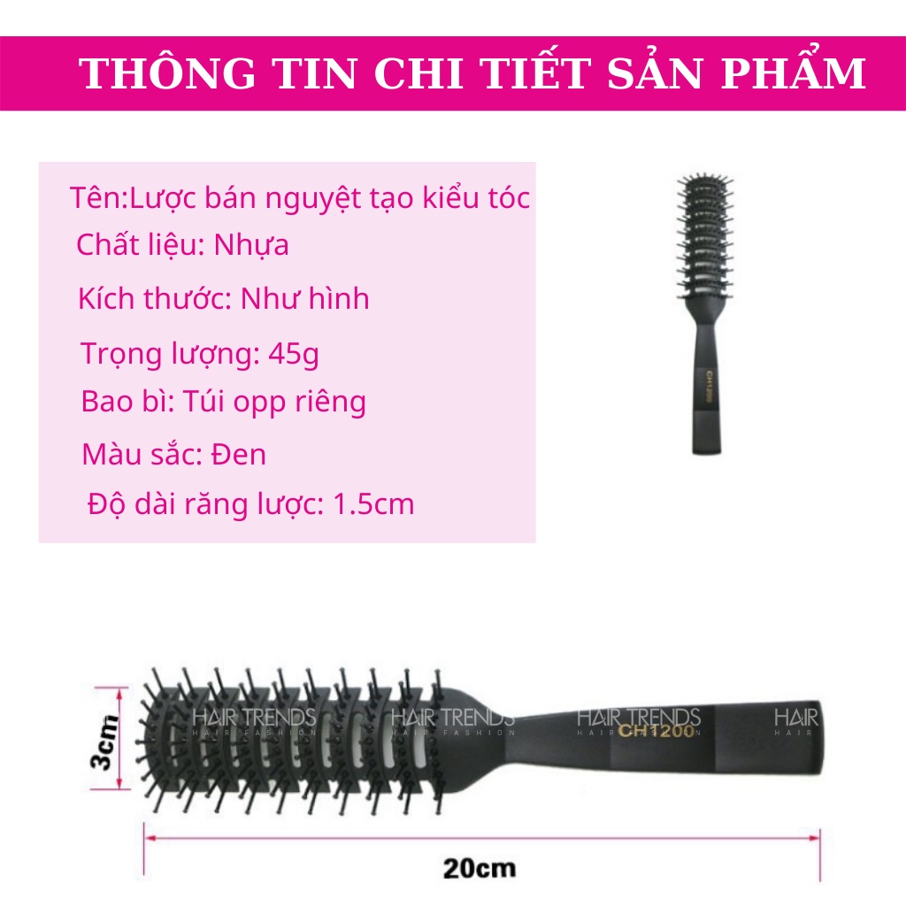 Lược bán nguyệt,lược sấy tạo kiểu tóc uốn,tạo phồng tóc CH1200