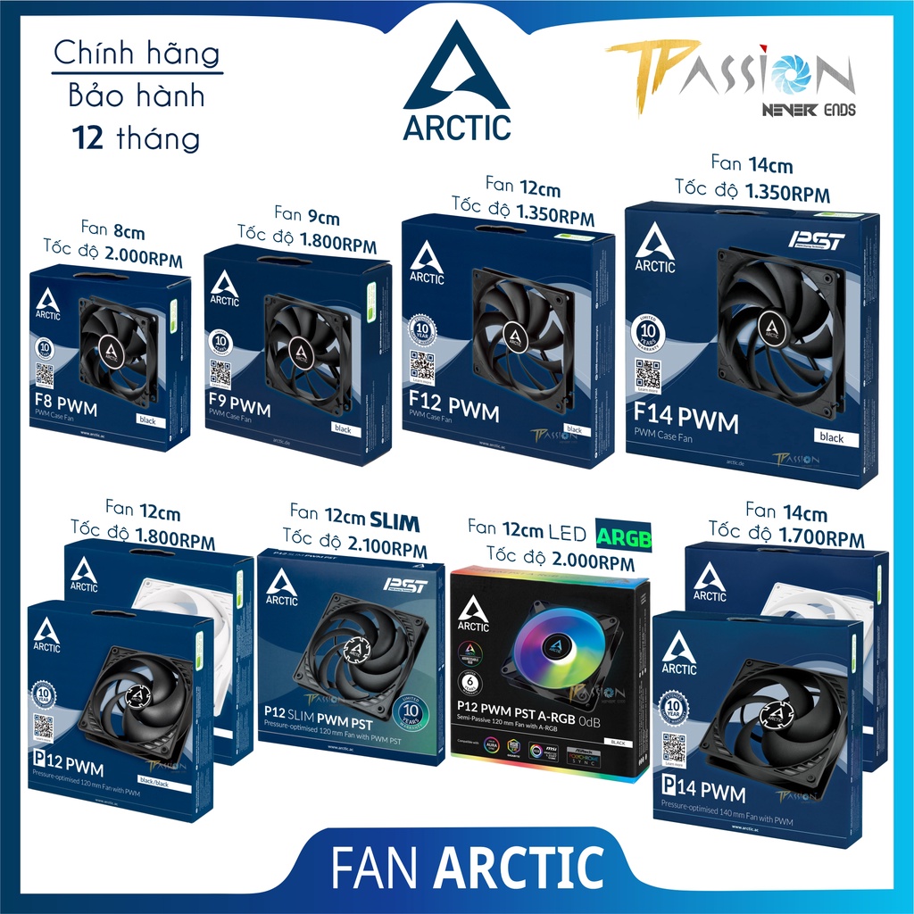 Quạt tản nhiệt Fan Case Arctic F8, F9, F12, F14, P12, P12 White, P14 PWM PST, BioniX, Slim - Chính hãng, quay êm, bền