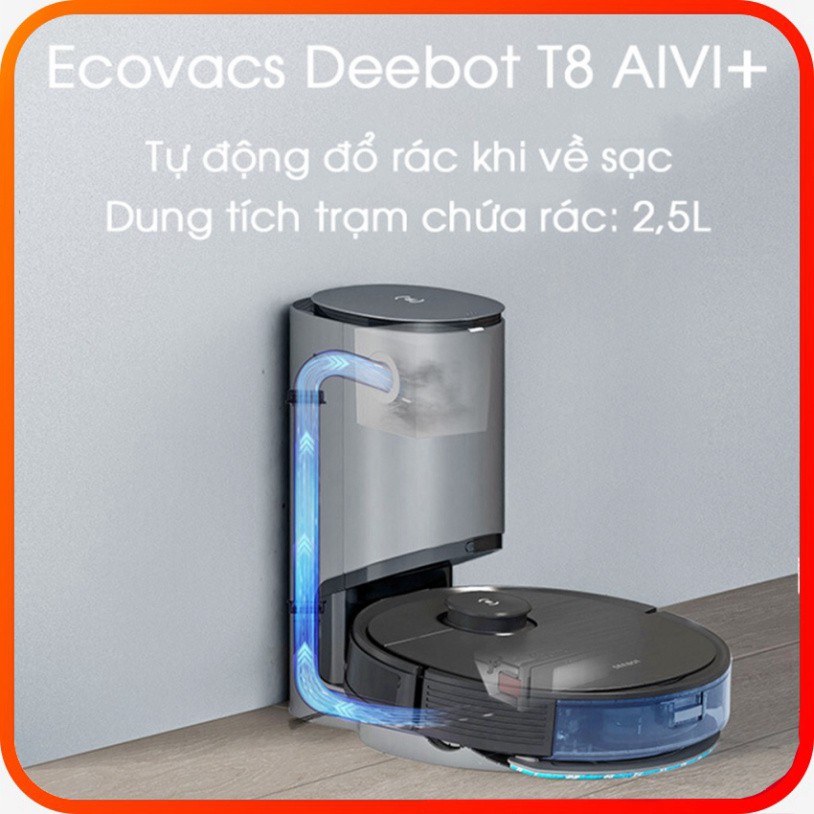 Robot Hút Bụi Lau Nhà ECOVACS DEEBOT T8  AIVI Plus 2021 Hàng New 100% Bảo Hành 12 Tháng