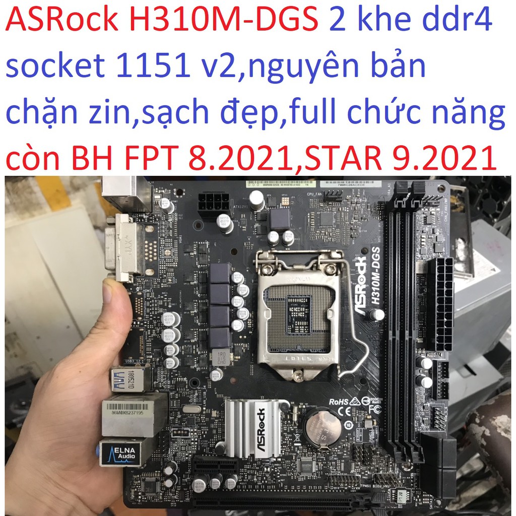 bo mạch chủ máy tính ASRock H310M DGS 2 khe ram ddr4 socket 1151 v2 mainboard Main PC H310 FPT 8 2021 STAR 9