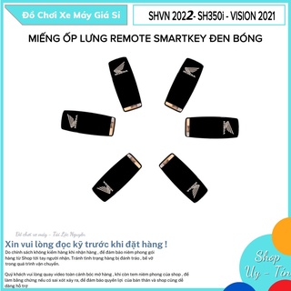 Miếng Dán REMOTE SMARTKEY Đen Bóng Cho SHVN 2022 - SH 350i - VISION 2021