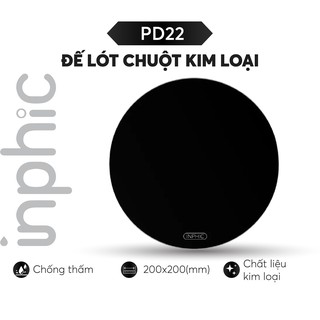 Đế Lót Chuột Chất Liệu Kim Loại Tốc Độ Đặc Biệt Cao INPHIC LC_Rmetal PD22 Dùng Cho Tất Cả Các Loại Chuột - Chính Hãng