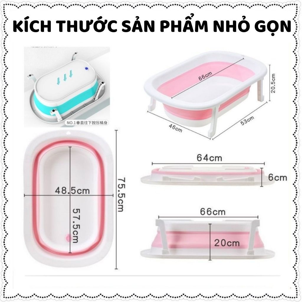 Chậu tắm cho bé gấp thau tắm bé gập gọn cho trẻ sơ sinh 0-5 tuổi hàng cao cấp loại 1