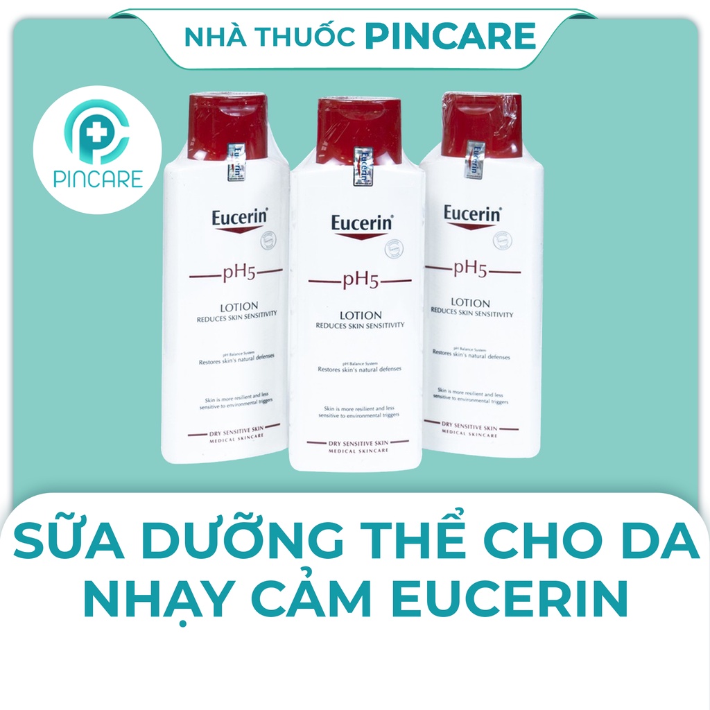 Sữa dưỡng thể Eucerin pH5 Lotion 250ml cho da nhạy cảm - Hàng chính hãng - Nhà thuốc PinCare