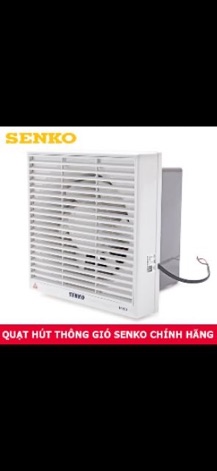 Quạt Hút Thông Gió Gắn Tường SENKO (H150 - H200 - H250)