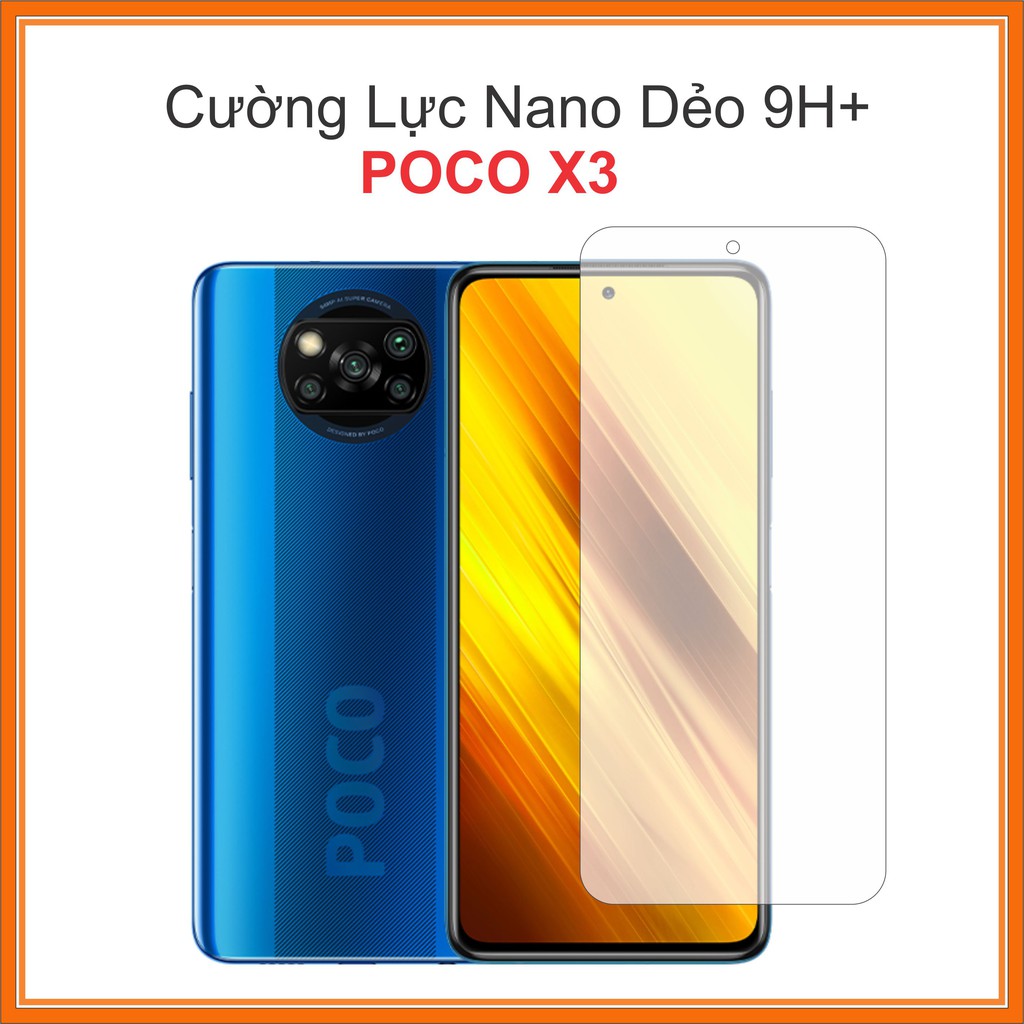 Cường lực Xiaomi Poco X3 Cường lực Nano Dẻo 9H+