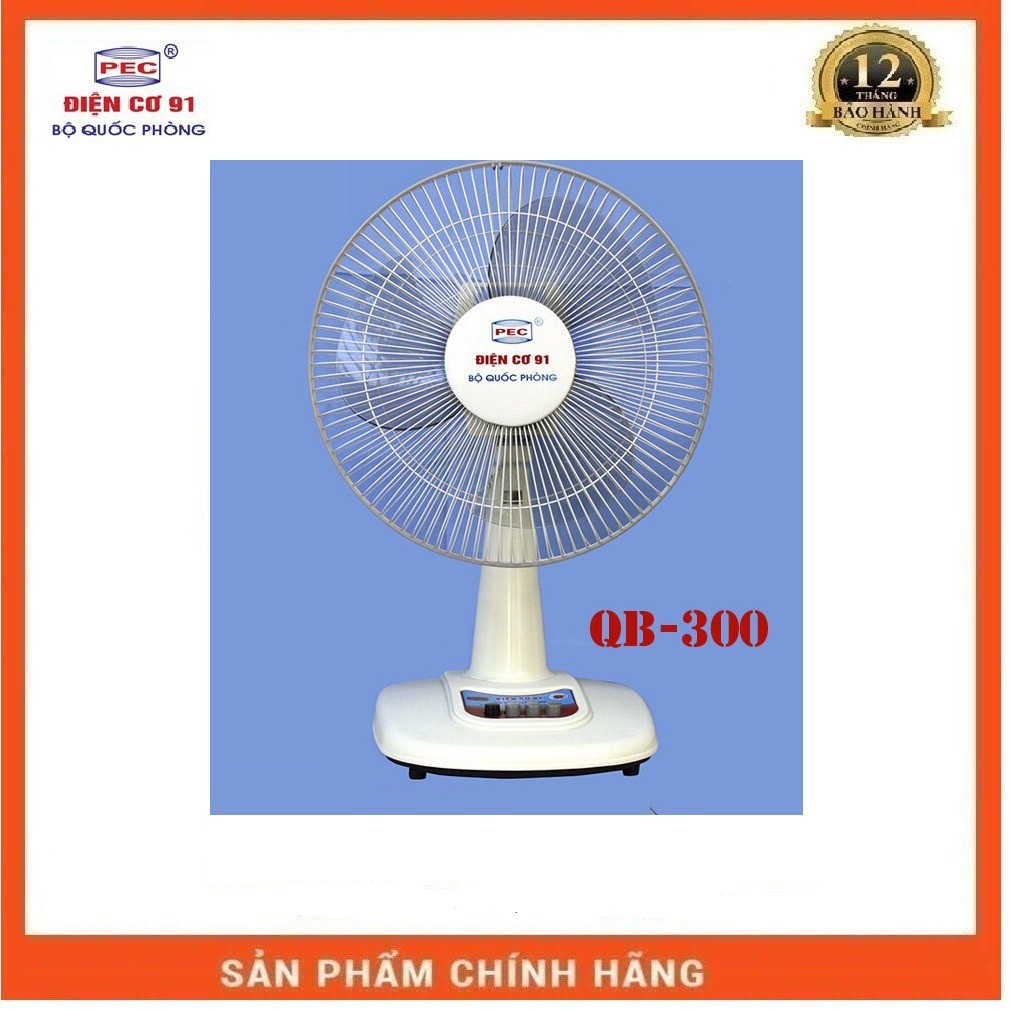 [ HÀNG CHÍNH HÃNG ]Quạt bàn Điện Cơ 91 QB300- Bộ Quốc Phòng -Quạt chắc ,khỏe ,chạy êm-bh 12 tháng