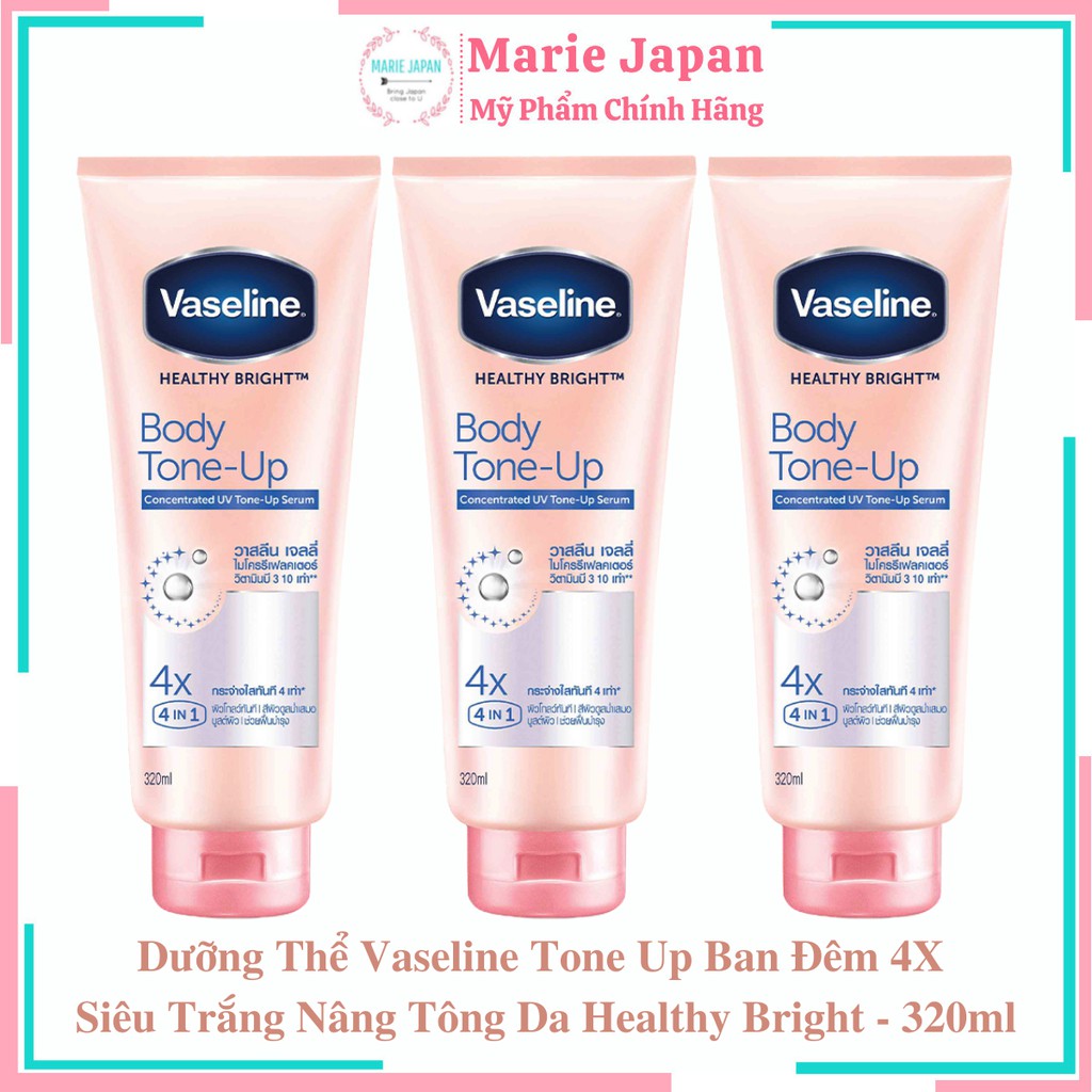 Dưỡng Thể Vaseline Tone Up Ban Đêm 4X - Siêu Trắng Nâng Tông Da Healthy Bright 320ml