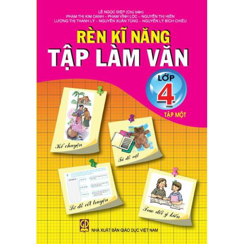 Sách - Rèn Kĩ Năng Tập Làm Văn Lớp 4 - Tập Một